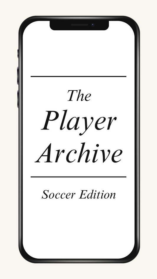 The Player Archive: Soccer Edition